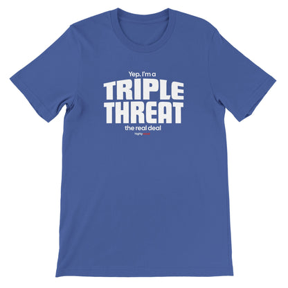 Triple Threat T-Shirt for Actors, Singers, Dancers and Musical Theatre Lovers - Highly Vocal