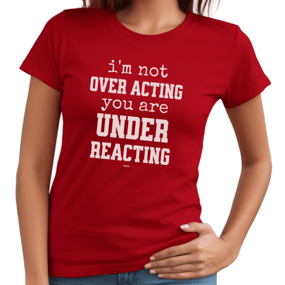 Under Reacting T-Shirt - Print Material