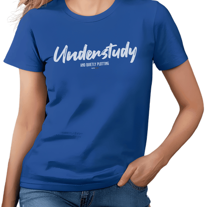 Understudy T-Shirt - Print Material