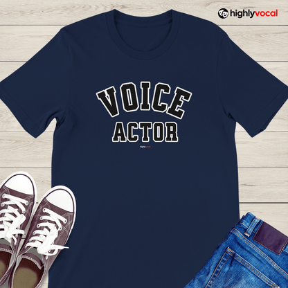 Varsity Style Voice Actor T-Shirt for Voiceovers - Highly Vocal