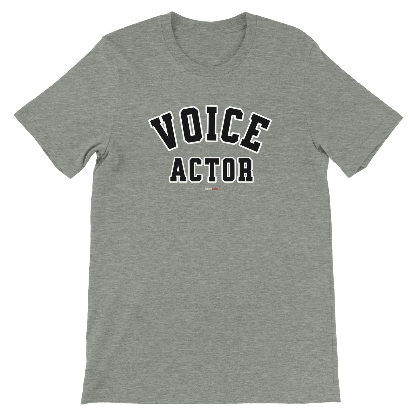 Varsity Style Voice Actor T-Shirt for Voiceovers - Highly Vocal