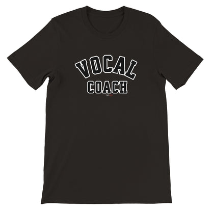 Vocal Coach T-Shirt for Actors and Musical Theatre lovers - Highly Vocal