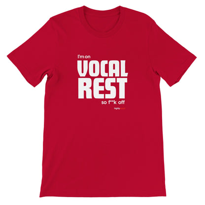 Vocal Rest T-Shirt T-Shirt - Print Material