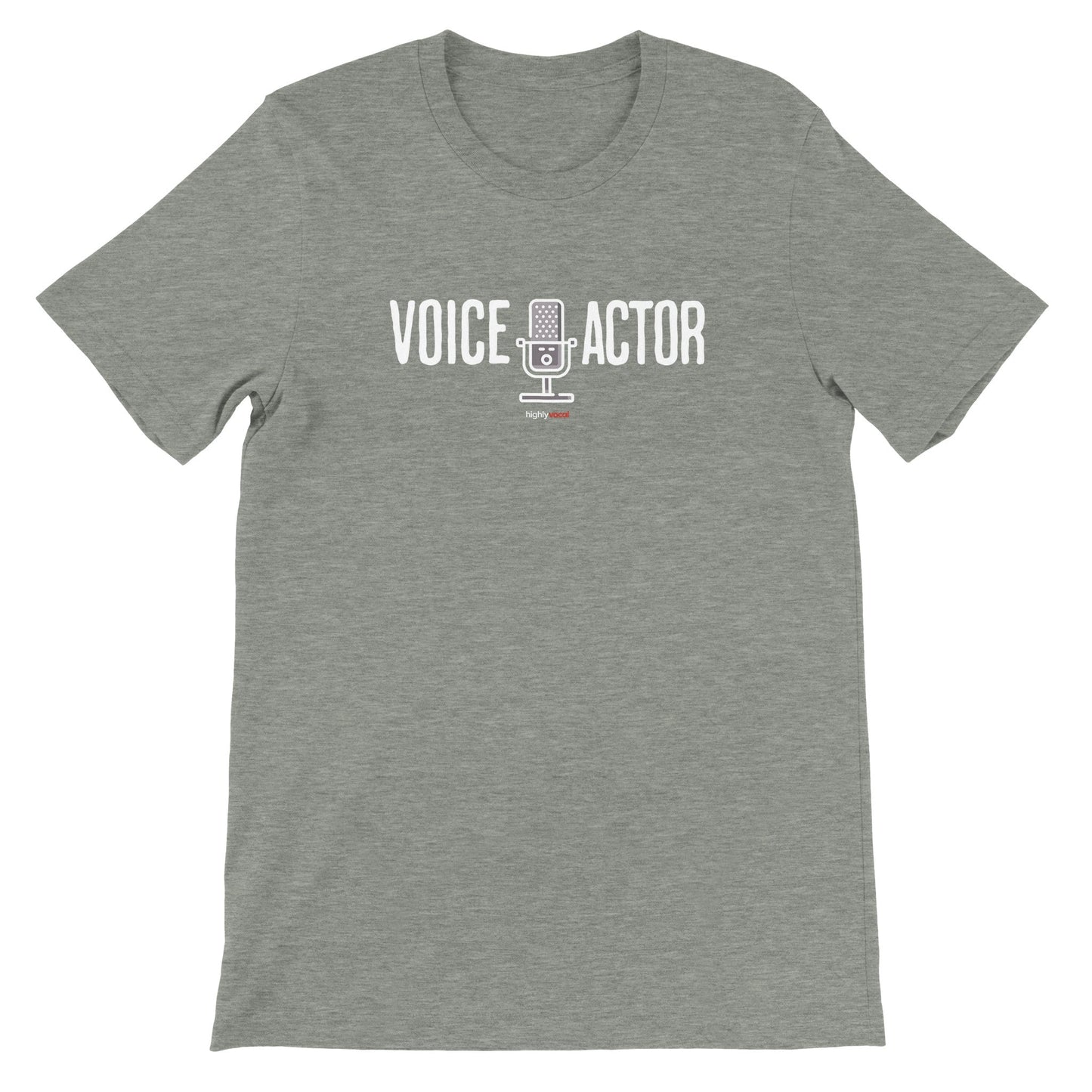 Voice Actor Mic T-Shirt for Voice Actors and Voiceovers - Highly Vocal