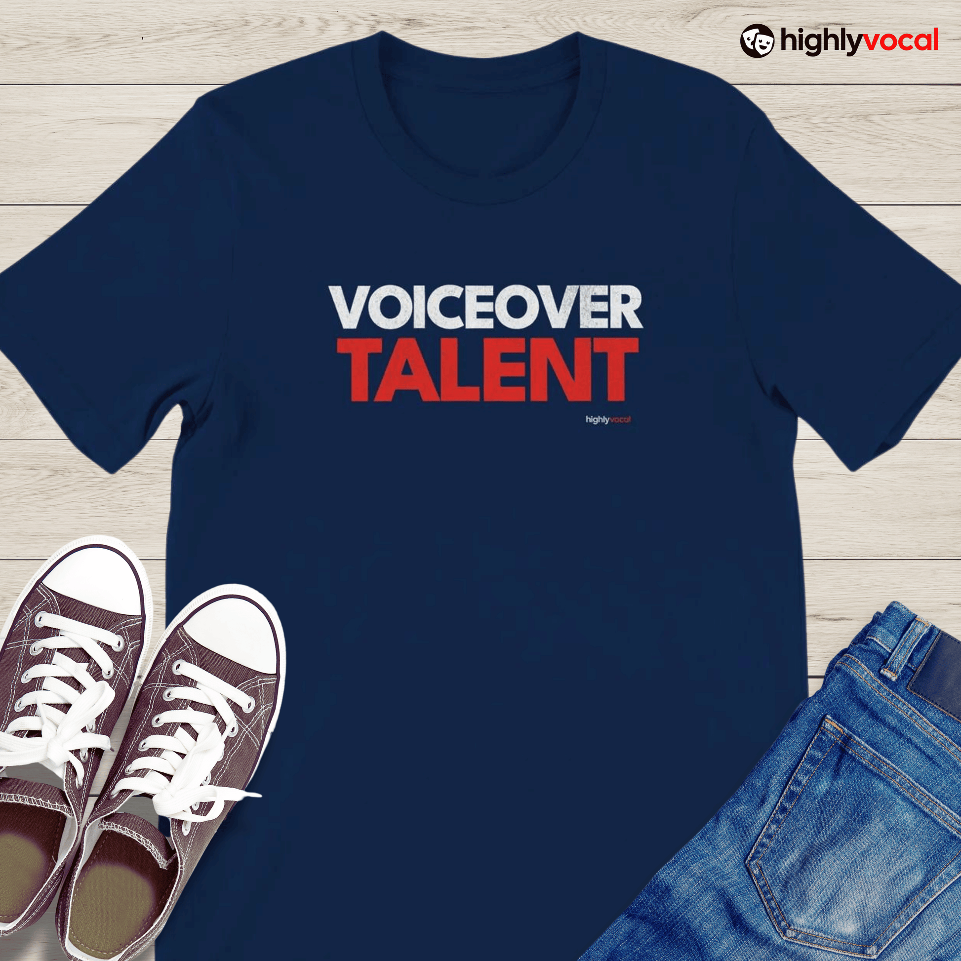 Voiceover Talent T - Shirt for Voice Actors and Voiceovers - Highly Vocal