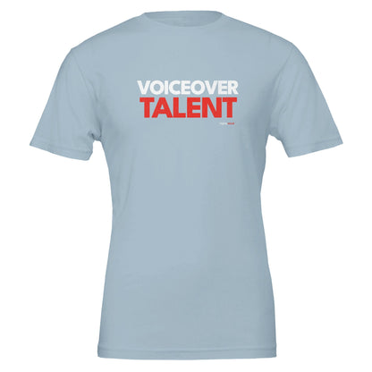 Voiceover Talent T - Shirt for Voice Actors and Voiceovers - Highly Vocal