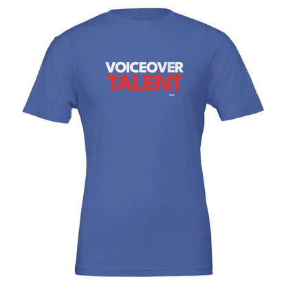 Voiceover Talent T - Shirt for Voice Actors and Voiceovers - Highly Vocal