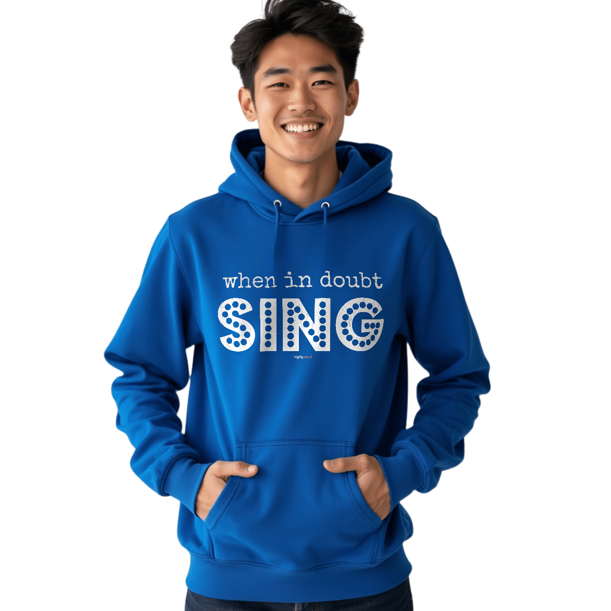 When In Doubt Sing Hoodie for Theatre Lovers - Highly Vocal